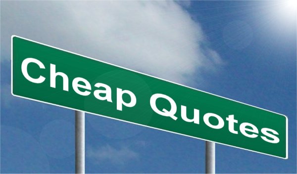 Cheap Quotes
