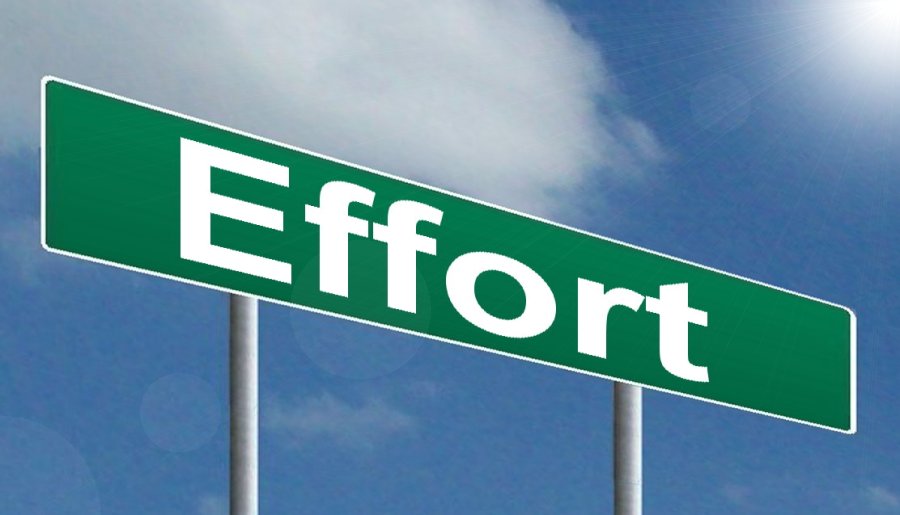 require a lot of effort